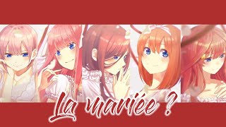 EXPLICATION DE LA MARIÉE  The Quintessential Quintuplets Analyse MangaGotoubun No Hanayome [upl. by Ayihsa68]