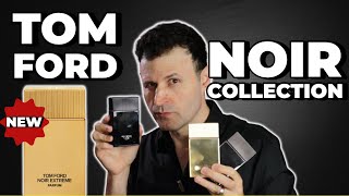 NEW Tom Ford Noir Extreme Parfum 2022 Review  Full Line Overview [upl. by Doak509]