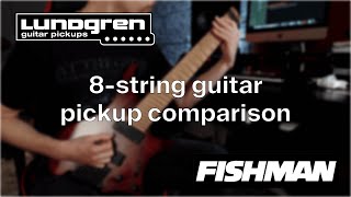 Fishman Fluence Modern 8 vs Lundgren M8 Strandberg Boden 8 Pickup Demo Meshuggah riffs [upl. by Asela678]