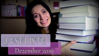 Leseliste Dezember 2016  Die letzten Bücher des Jahres [upl. by Locin]