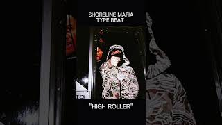 FREE Shoreline Mafia Type Beat quotHigh Rollerquot Fenix Flexin X OhGeesy Type Beat 2024 shorts [upl. by Stag]