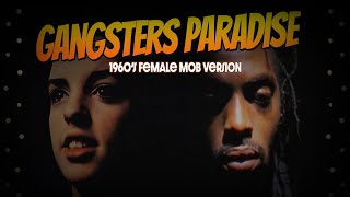 Catchy Gangsters Paradise Remix as if it was performed in 1960’s 🎵 [upl. by Annawt398]