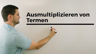 Ausmultiplizieren von Termen Klammern auflösen Mathe by Daniel Jung [upl. by Peedsaj57]