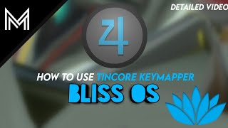 How to use Tincore keymapper in Bliss OS detailed video [upl. by Theodore]