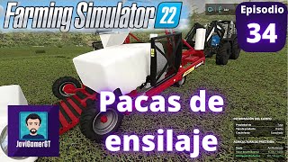 Farming Simulator 22 34  Pacas de ensilaje [upl. by Atnwahs]