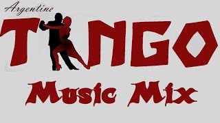 TANGO 💃 Music Mix [upl. by Cowen]