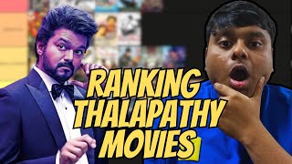 RANKING ALL THALAPATHY VIJAY MOVIES [upl. by Chickie]