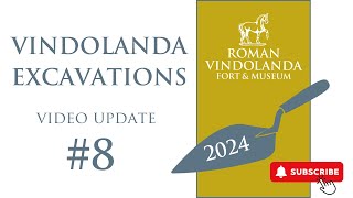 Vindolanda Excavations Update 8 [upl. by Adabel]