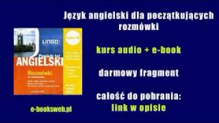 Język angielski dla początkujących  rozmówki  kurs audio [upl. by Stelle924]