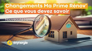 Découvrez les Nouveautés de Ma Prime Rénov 2024  💡🏠 [upl. by Peedsaj]