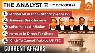 Current Affairs Today The Analyst 18 October 2024  Newspaper Analysis  Vajiram And Ravi [upl. by Angadreme337]