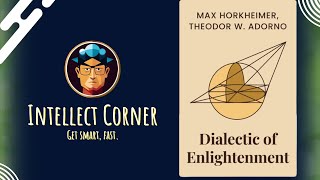 Dialectic of Enlightenment by Max Horkheimer amp Theodor W Adorno [upl. by Isoais]