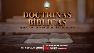 Doctrinas Bíblicas │ Escuela Dominical  Primera IBC  05 de Mayo 2024 [upl. by Howe402]