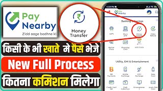 Money Transfer by PayNearby Full Process  Fee Charges And Commission  UPI Vs DMT Money Transfer [upl. by Liederman]