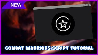 COMBAT WARRIORS SCRIPT  WAVE SUPPORTED  SOLARA SUPPORTED  MOBILE SUPPORTED  AUTO PARRYPASTEBIN [upl. by Traweek]