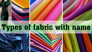 Different Types Of Fabric With Name  fabric types  clothes fabric name [upl. by Jarid350]