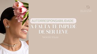 Seja Leve autorresponsabilidade [upl. by Rida]