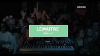 Lemaitre  Relativity 2 [upl. by Barta]