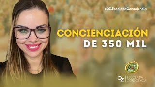 Concienciación de 350 mil [upl. by Cayser]