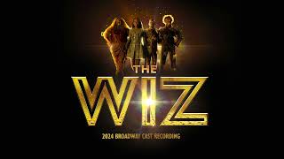 Avery Wilson  You Cant Win THE WIZ  2024 Broadway Cast Recording Official Audio [upl. by Cutler94]