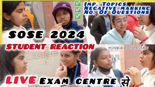 SOSE TODAYS EXAM REVIEW STUDENTS REACTION । NEGATIVE MARKING NO OF QUESTIONS sose [upl. by Wilmott810]