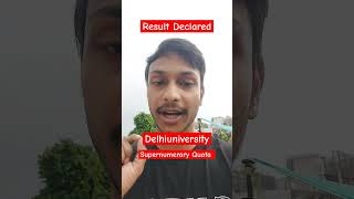 Result Out supernumerary Quota Delhi University delhiuniversity [upl. by Margeaux5]