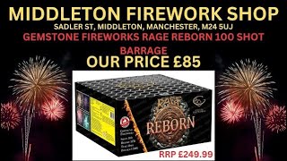 Rage Reborn 100 Shot Barrage By Gemstone Fireworks  £85 At Middleton Firework Shop Manchester [upl. by Joash]