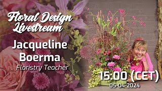 Flower Arranging Livestream 78 with Jacqueline Boerma [upl. by Salisbarry]