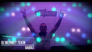 Dj Mehmet Tekin  Baboli Yükseklerden Gel  Official Video  2024 [upl. by Seravaj]