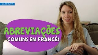 10 Abreviações Para Falar Como os Franceses [upl. by Nisen865]