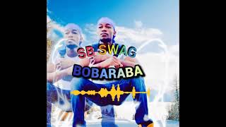 SBSWAG BOBARABA 2024 [upl. by Nissensohn]