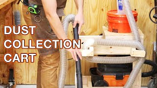 How to build a workshop dust collection cart [upl. by Jacynth919]