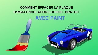 COMMENT EFFACER LA PLAQUE DIMMATRICULATION SUR UNE PHOTO LOGICIEL GRATUIT [upl. by Boatwright534]