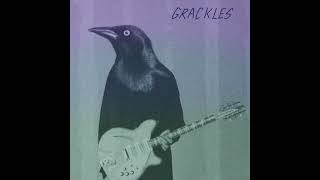 Grackles ⭐ grackles ⭐Near or Too Far⭐ 2024 [upl. by Ducan547]