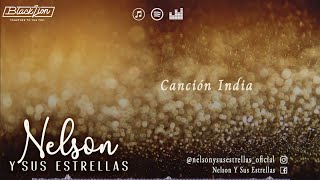 Nelsonysusestrellas  Canción India Video Lyric Oficial [upl. by Nnaael]