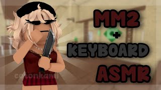 MM2 ALL VICTORIES but its KEYBOARD ASMRwrelaxing music [upl. by Floria]