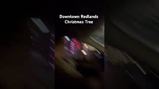 Downtown Redlands LED Christmas Tree voicereveal christmas merrychristmas music [upl. by Seravart]