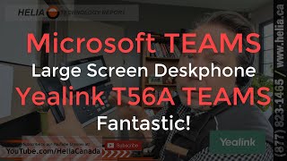 Microsoft Teams Large Screen Desk Phone  Yealink T56A TEAMS [upl. by Netty237]