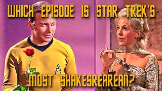 Star Trek’s Most Shakespearean Episode Ever  Star Trek TOS [upl. by Angie]