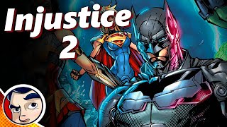 Injustice 2  Full Story  Comicstorian [upl. by Queen]