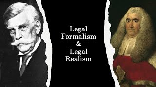 Legal Formalism amp Legal Realism [upl. by Steinman86]