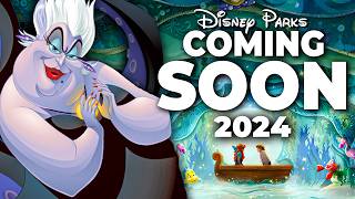 Top 7 New Disney Attractions amp Updates for 2024  Pt 2 Disneyland Disney World amp Disneyland Paris [upl. by Lamonica]