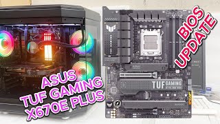 ASUS TUF GAMING X670EPLUS BIOS Update Tutorial  Easy StepbyStep Guide ASUS BIOS [upl. by Blisse]