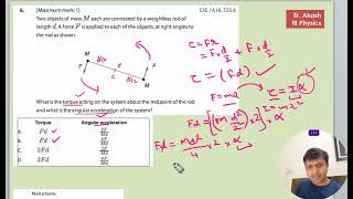 Two objects of mass M each are connected by a weightless rod of length D A force is applied to each [upl. by Gilbart]