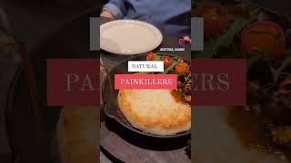 Natural painkillers painkiller painrelief natural nutritionfacts healthydiet motivation [upl. by Audri]