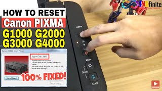 How to Manual Reset Canon Pixma G1000 G2000 G3000 G4000 Series Fix P07 and 5B00 Error  INKfinite [upl. by Adall]