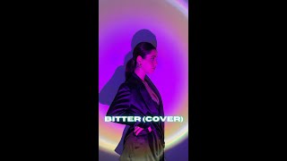 BITTER cover  Live [upl. by Yenots328]