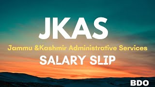 JKAS Officers Salary Slip II BDO II JKPSC II Motivation [upl. by Nednerb]