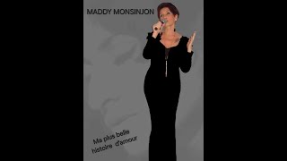 MADDY MONSINJON cover Ma plus belle histoire damour BARBARA [upl. by Acirrej]