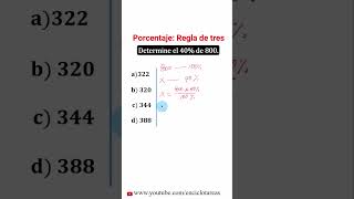 Regla de tres  40 de 800 maths regla regladetres porcentaje [upl. by Shirlie]